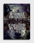 My Hunger For Success Is Fuelled By My Passion Canvas Wall Art, Motivational Decor, Office Decor, Motivational Quotes, Motivational, Wolf