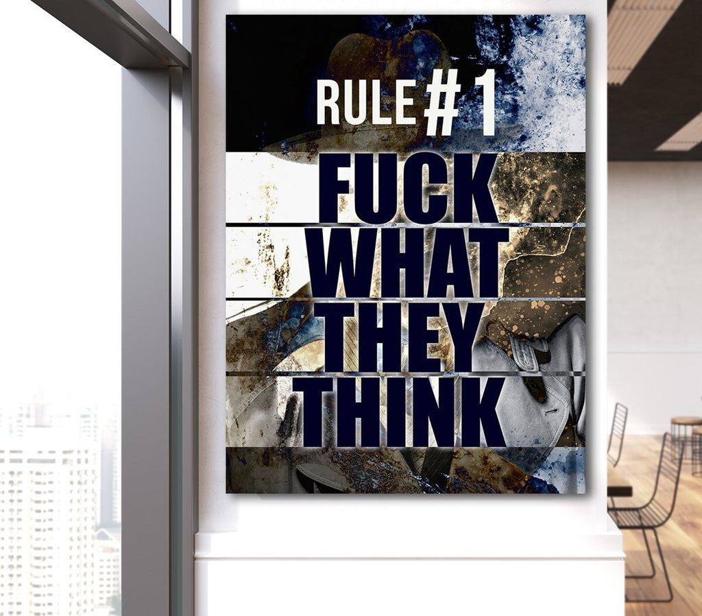 Rule #1 F*Ck What They Think Canvas Wall Art, Motivational Decor