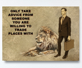 Only Take advice From Someone You Are Willing To Trade Places With, Canvas Wall Art, Motivational Art, Motivational Quotes