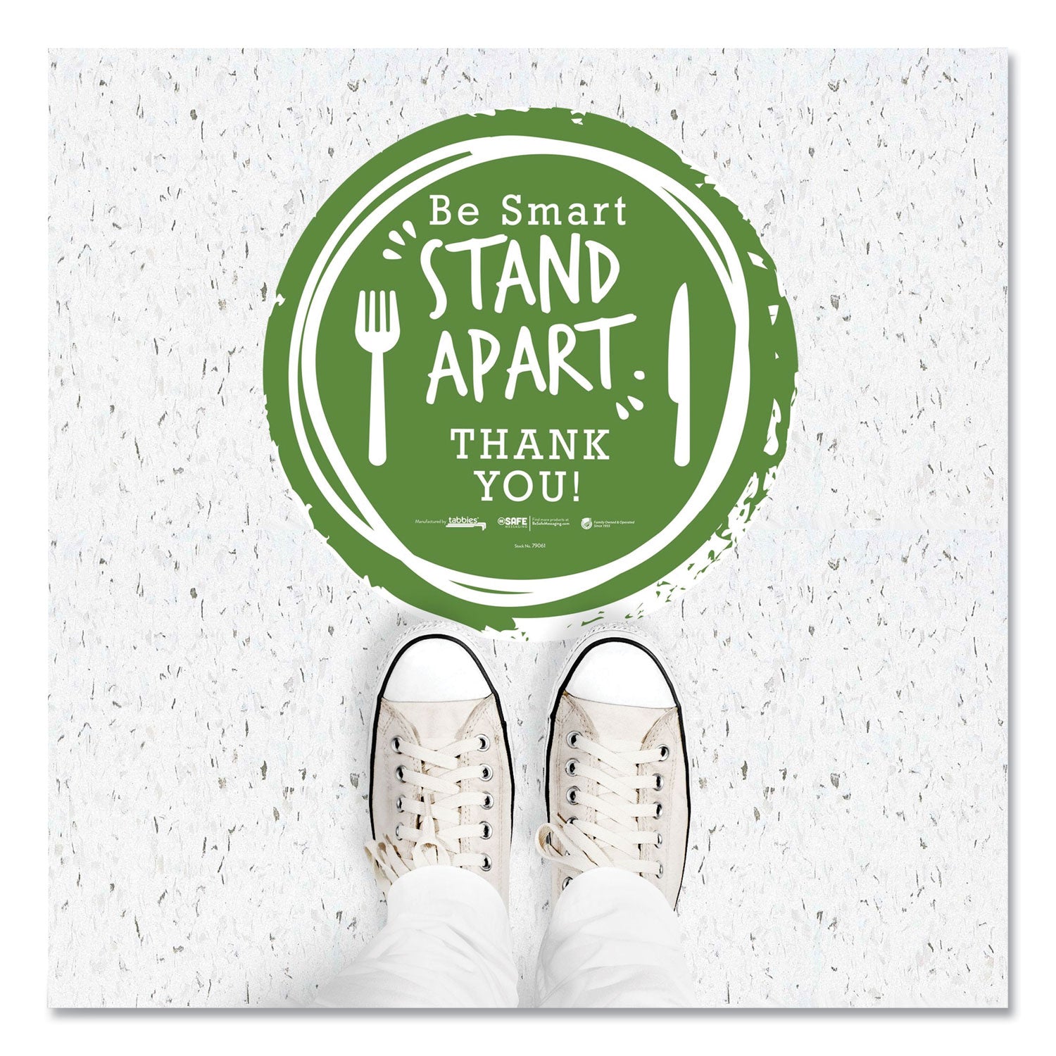 Tabbies BeSafe Messaging Floor Decals, Be Smart Stand Apart; Knife/Fork; Thank You, 12" Dia., Green/White, 6/Carton