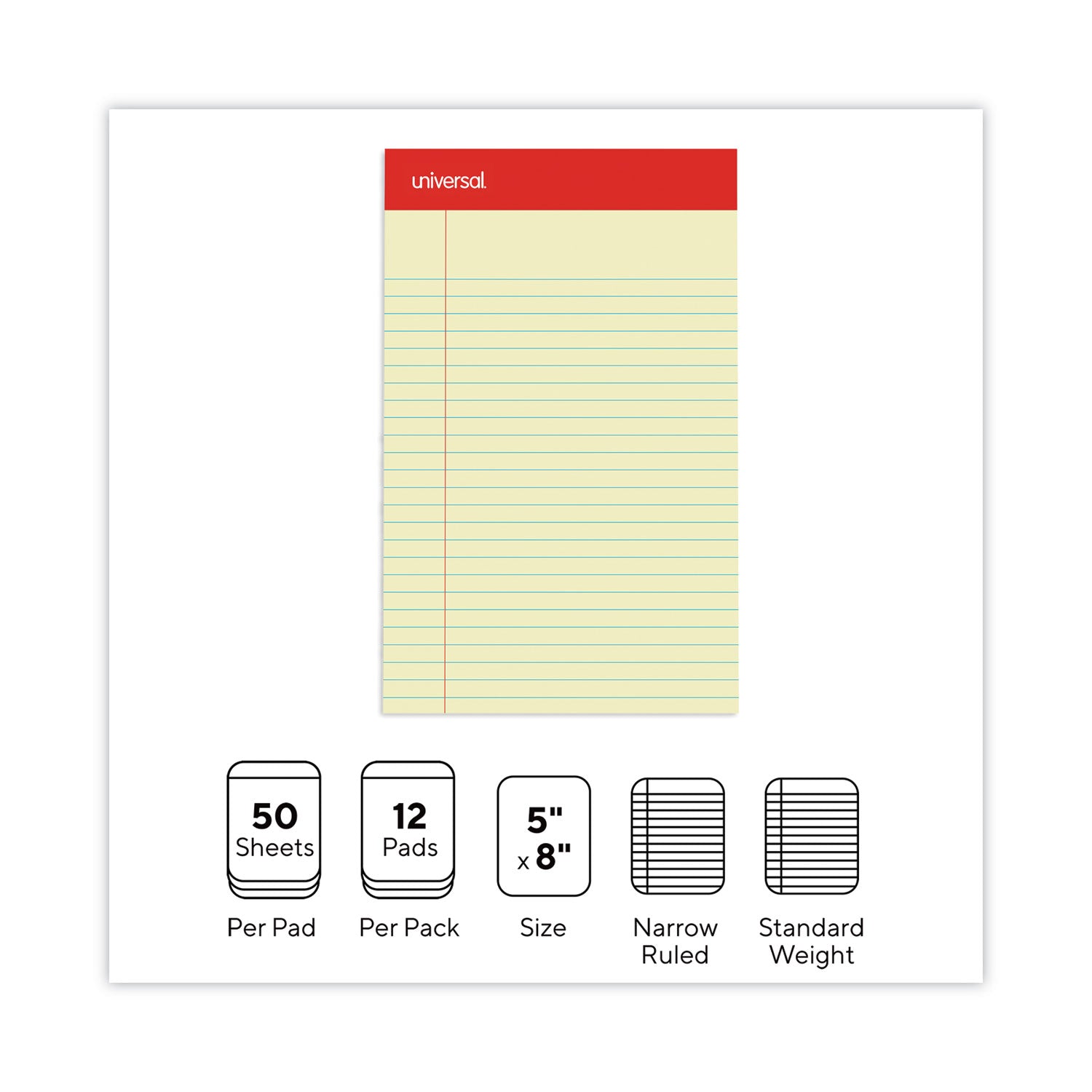 Universal Perforated Ruled Writing Pads, Narrow Rule, Red Headband, 50 Canary-Yellow 5 x 8 Sheets, Dozen