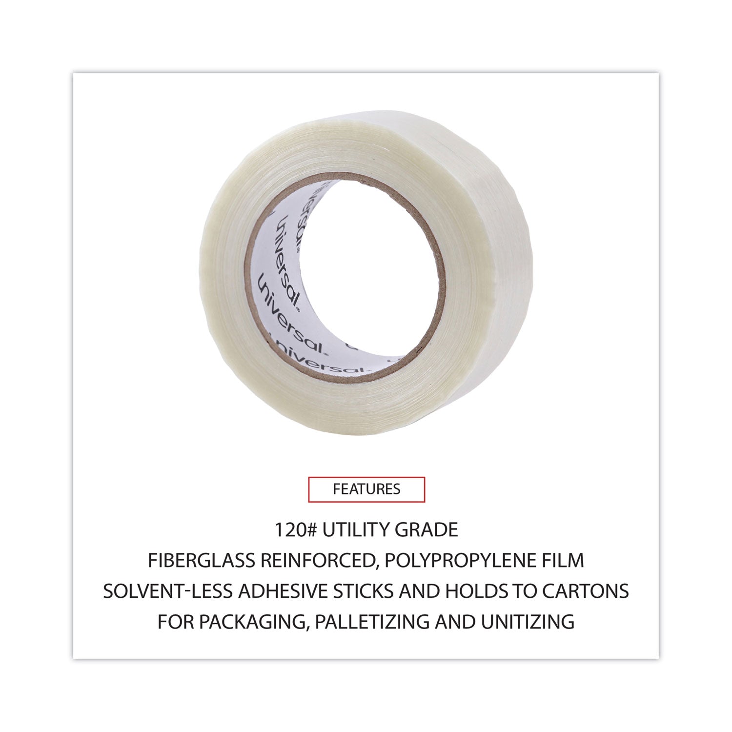 Universal 120# Utility Grade Filament Tape, 3" Core, 48 mm x 54.8 m, Clear
