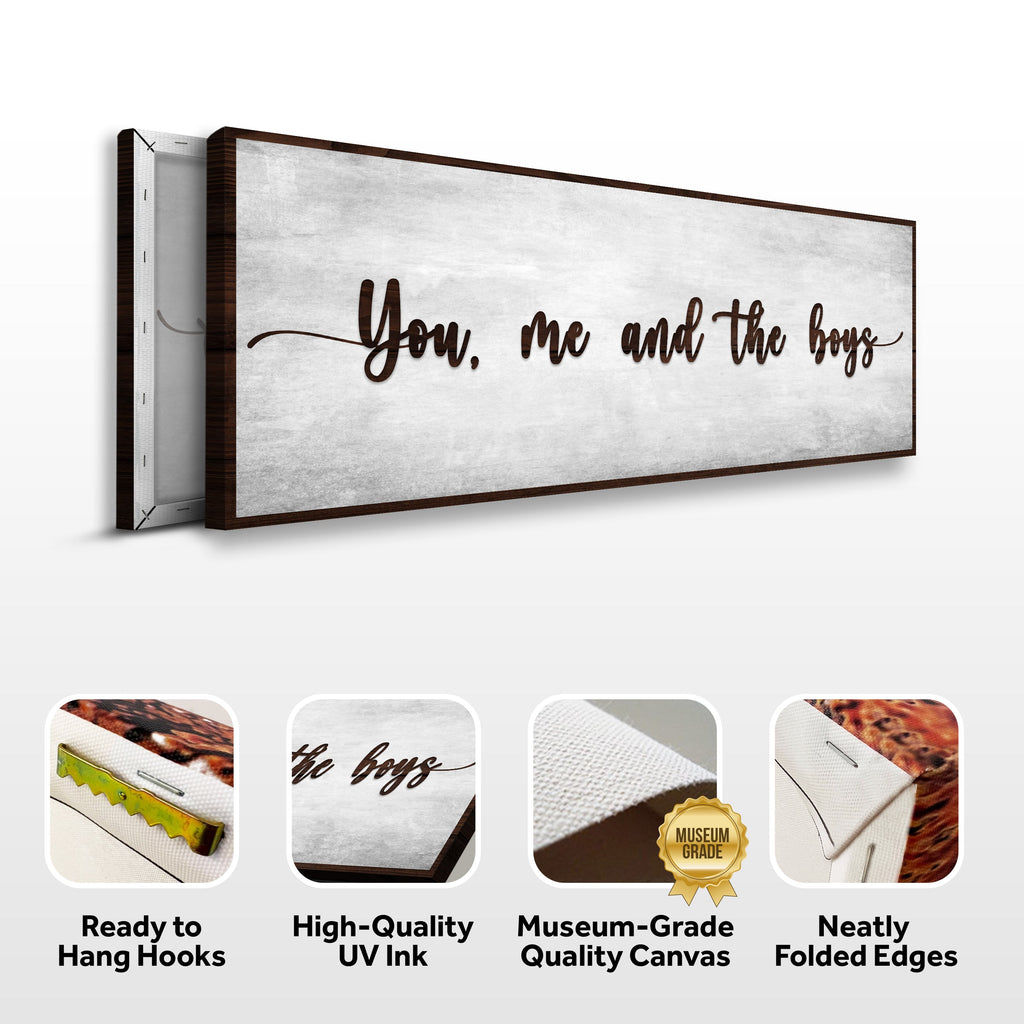 You, Me, And The Boys Sign V