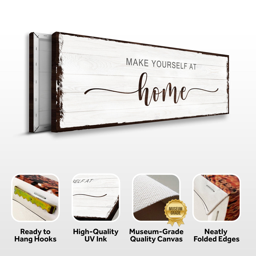 Make Yourself At Home Sign III