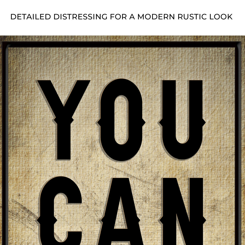 You Can Do It Sign II