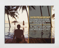 Entrepreneurship Is Living Your Life For A Few Years Like Most People Won't Framed Canvas Wall Art