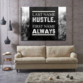Last Name Hustle First Name Always Framed Canvas Wall Art