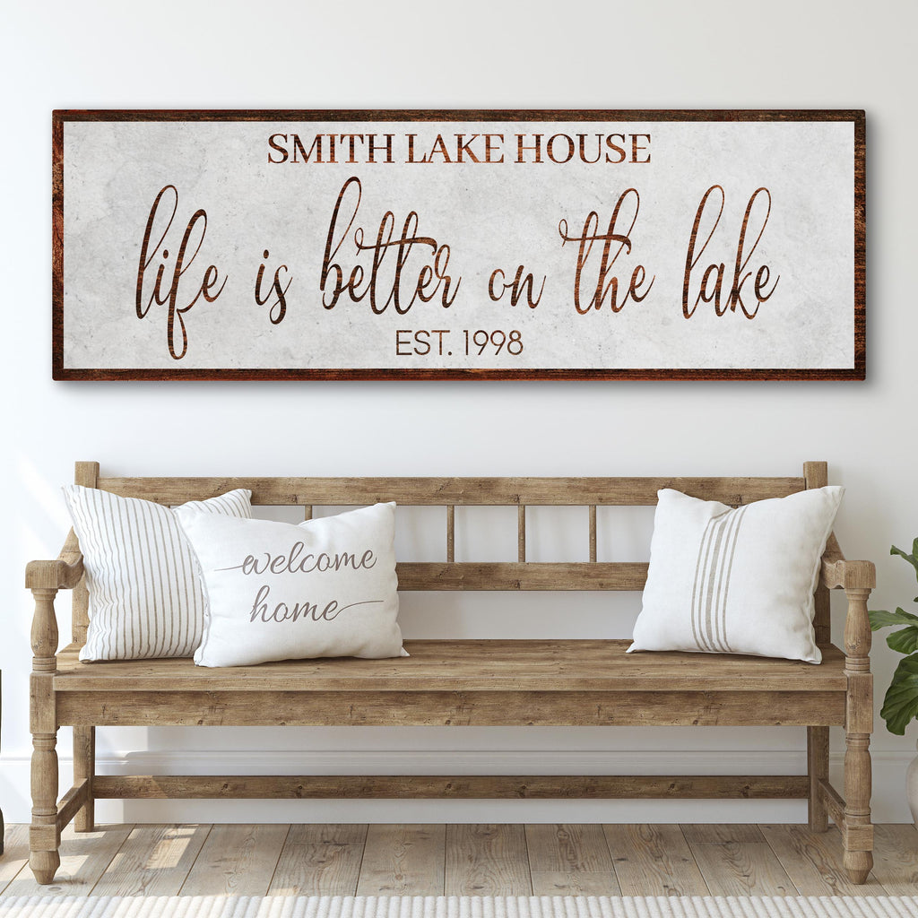 Life Is Better On The Lake Sign II