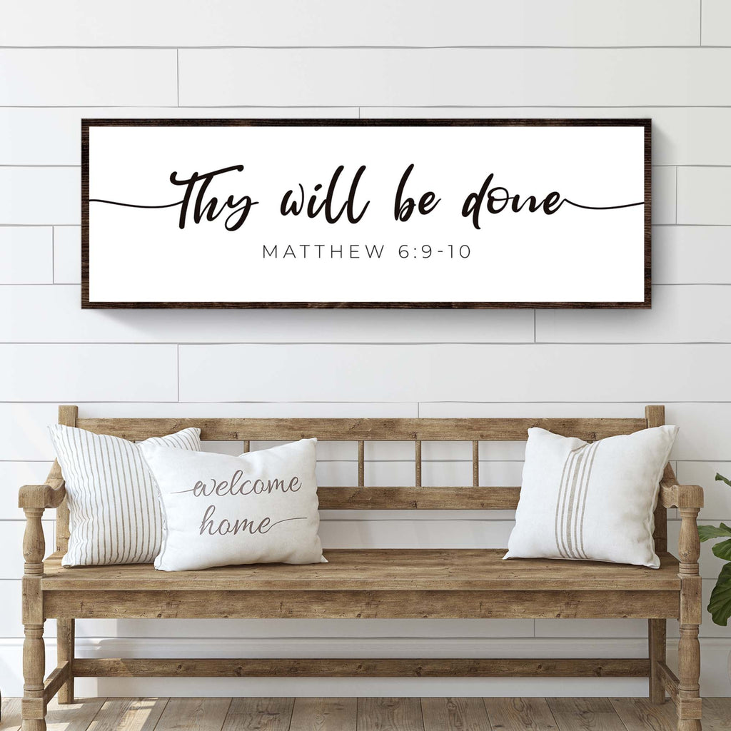 Thy Will Be Done Faith Sign III