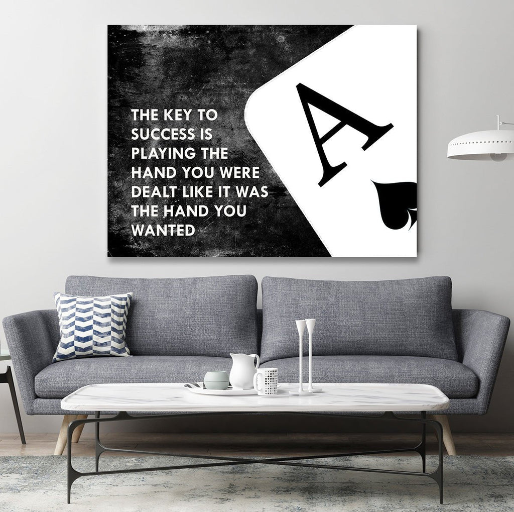 The Key To Success Is Playing The Hand You Were Dealt Canvas Wall Art, Ace Of Spades Motivational Decor